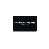 Five Pound Apparel Gift Card