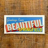 Beautiful Springfield Sticker