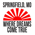 Springfield Missouri Where Dreams Come True Sticker - White